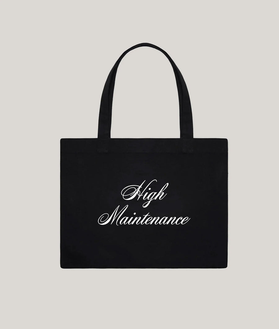 HIGH MAINTENANCE TOTE