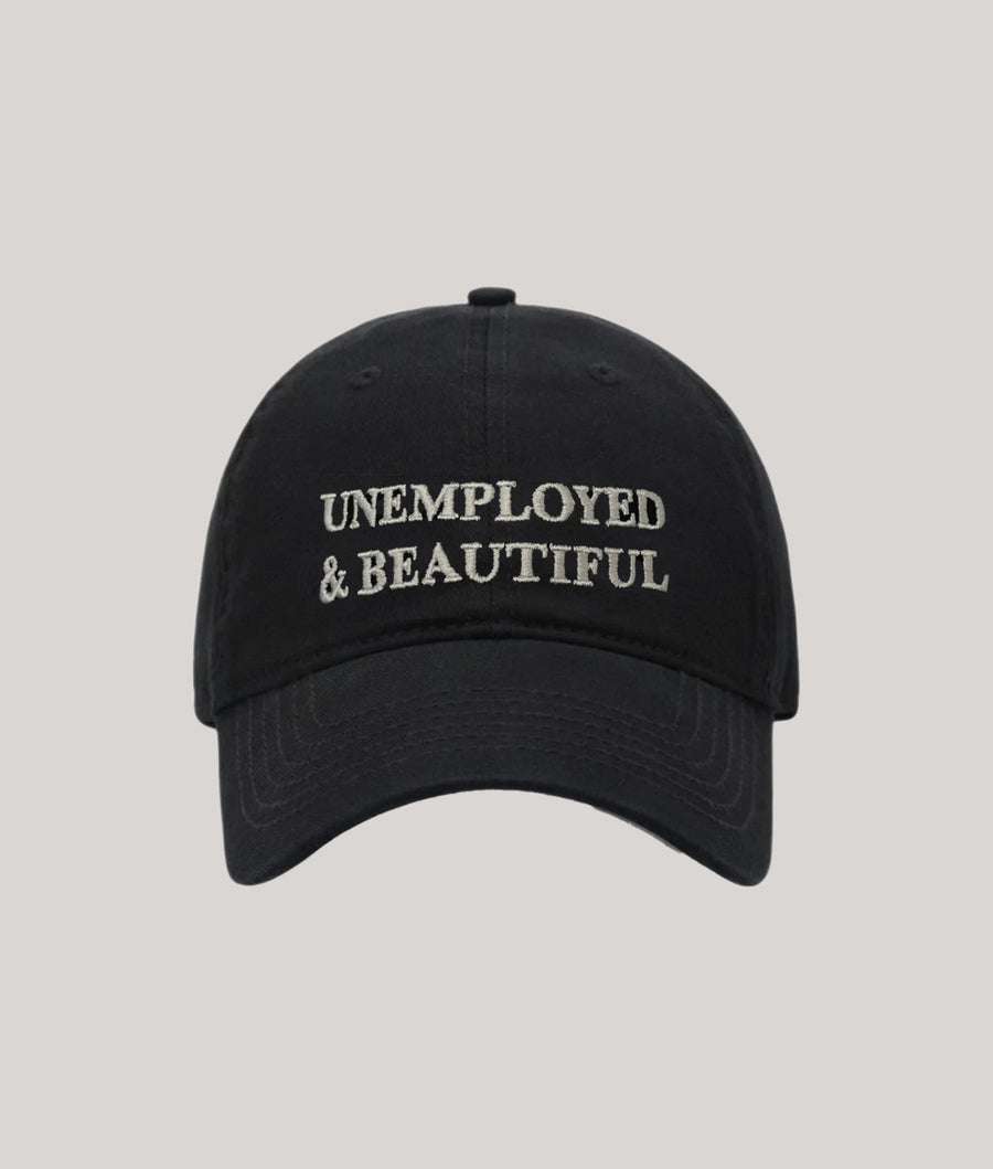 UNEMPLOYED & BEAUTIFUL CAP